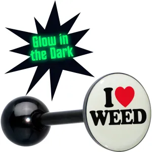 Glow in the Dark Black Anodized I Love Weed Barbell Tongue Ring